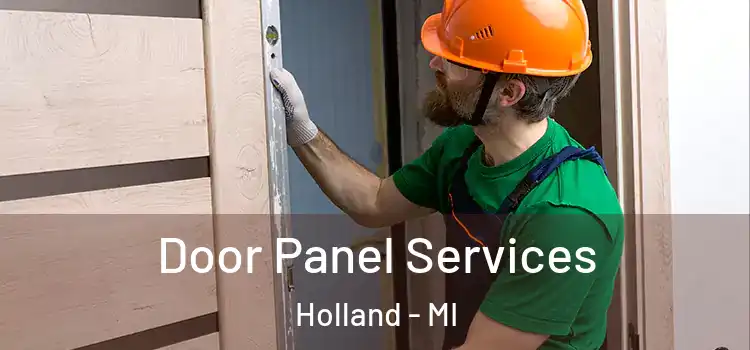 Door Panel Services Holland - MI