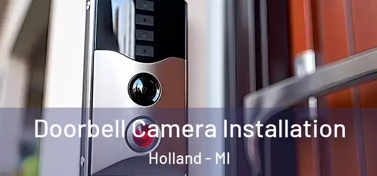  Doorbell Camera Installation Holland - MI