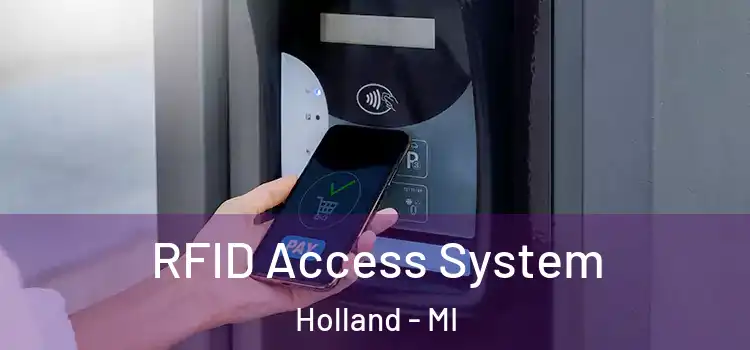  RFID Access System Holland - MI