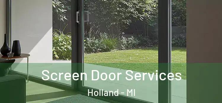 Screen Door Services Holland - MI