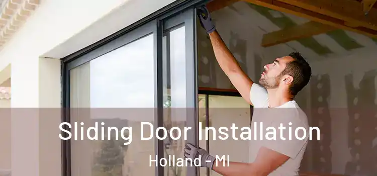  Sliding Door Installation Holland - MI
